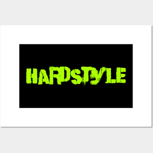 Hardstyle Posters and Art